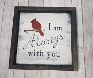 I'm ALWAYS with you Cardinal